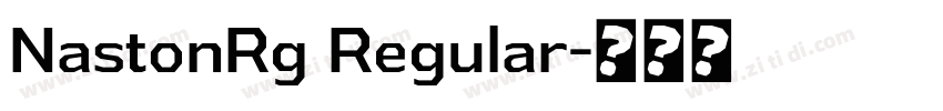 NastonRg Regular字体转换
